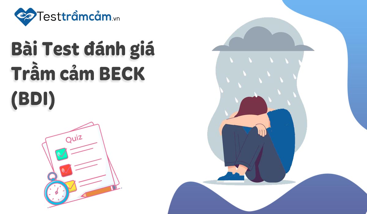 Bài test đánh giá trầm cảm Beck